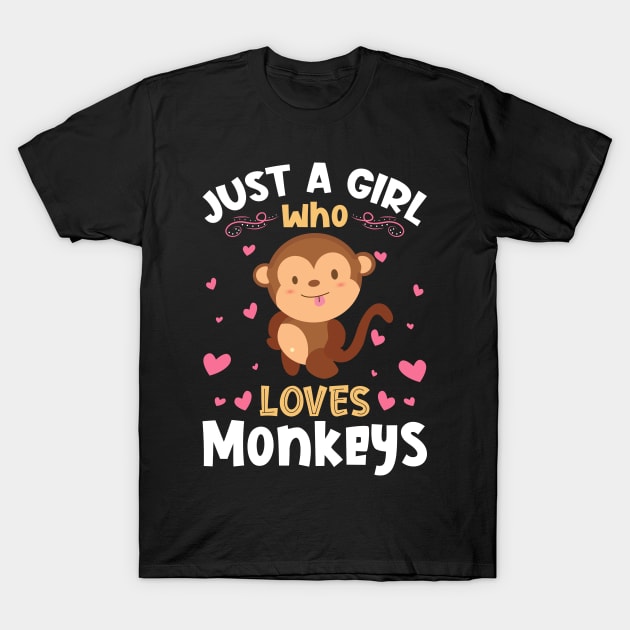 Just a Girl who Loves Monkeys Gift T-Shirt by aneisha